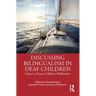 Discussing Bilingualism in Deaf Children: Essays in Honor of Robert Hoffmeister