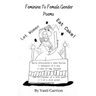 Feminine to Female Gender Poems