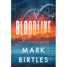 Bloodline: A Multi-Plot End-times Science Fiction Novel