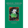 Unraveling > Reweaving: Passing Through and Beyond Parkinson's