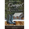 Cowgirl Fallin' for the Ranch Hand