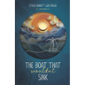 The Boat That Wouldn't Sink: A Memoir