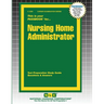 Nursing Home Administrator