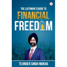 The Lazy Man's Guide to Financial Freedom