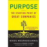 Purpose: The Starting Point of Great Companies