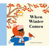 When Winter Comes