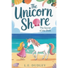 The Unicorn Shore: The Secret of the Shell
