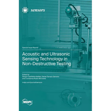 Acoustic and Ultrasonic Sensing Technology in Non-Destructive Testing