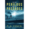 Perilous Passages