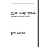 One More Thing: Stories and Other Stories