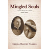 Mingled Souls: A Love Story in Letters 1916-1920