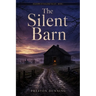 The Silent Barn