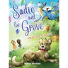 Sadie and the Grove: Meet the Dragon