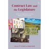 Contract Law and the Legislature: Autonomy, Expectations, and the Making of Legal Doctrine