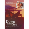 Down to the Sea