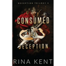 Consumed by Deception: Special Edition Print