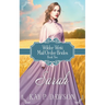 Sarah: Historical Christian Mail Order Bride