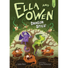 Ella and Owen 6: Dragon Spies!