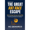 Unscripted - The Great Rat-Race Escape: From Wage Slavery to Wealth: How to Start a Purpose Driven Business and Win Financial Freedom for a Lifetime