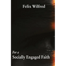 For a Socially Engaged Faith