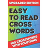 Easy to Read Crosswords: Crossword Puzzle Books for Adults, Crossword for Men and Women, Crossword Puzzles for Adults Large Print, Challenging