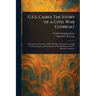 U.S.S. Cairo: The Story of a Civil War Gunboat