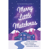 Merry Little Matchmas
