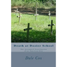 Death at Dozier School: The Attempted Assassination of an American City