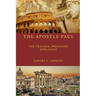 The Teacher the Apostle Paul: What Made the Apostle Paul's Teaching, Preaching, Evangelism, and Apologetics Outstanding Effective?
