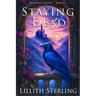 Staying Dead