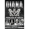 Diana: Princess Of Wales