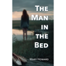 The Man in the Bed