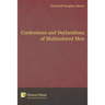 Confessions and Declarations of Multicolored Men