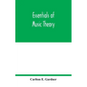 Essentials of music theory