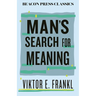 Man's Search for Meaning