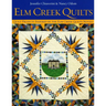 ELM Creek Quilts: Quilt Projects Inspired by the ELM Creek Quilts Novels