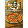 The Best Pizza in the World And Other Bilingual Italian-English Stories for Kids