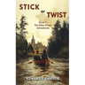 Stick or Twist