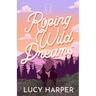 Roping Wild Dreams
