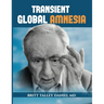 Transient Global Amnesia
