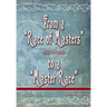 From a "Race of Masters" to a "Master Race": 1948 to 1848