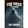 The Mark of A Banshee