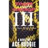 Team Savage III: Be Aware Of The Snake