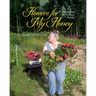 Flowers for My Honey: Poems From The Past and Present