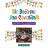 Doctrine & Covenants Come, Follow Me: Activity Book