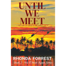Until We Meet: Book 2