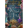 To Dance with the Fae: And Other Fairy Tales