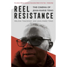 Reel Resistance - The Cinema of Jean-Marie Teno
