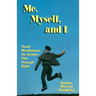 Me, Myself, and I