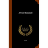 A Face Illumined